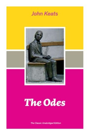 The Odes (The Classic Unabridged Edition)