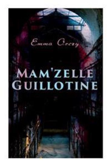 Mam'zelle Guillotine
