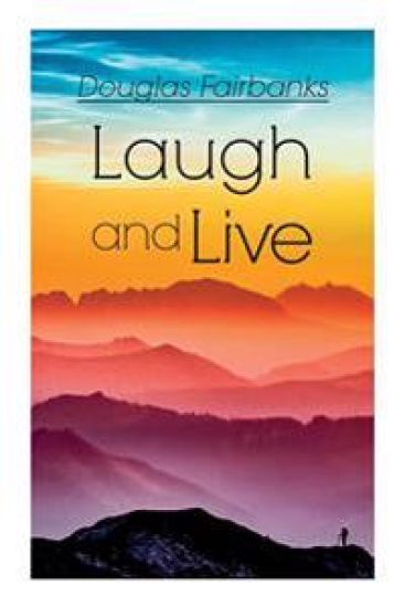 Laugh and Live