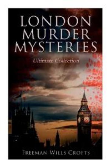 London Murder Mysteries - Ultimate Collection