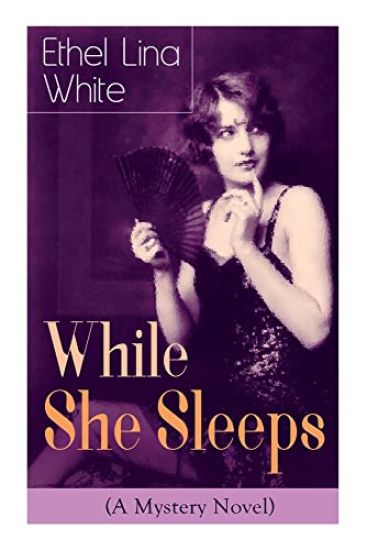 While She Sleeps (A Mystery Novel)