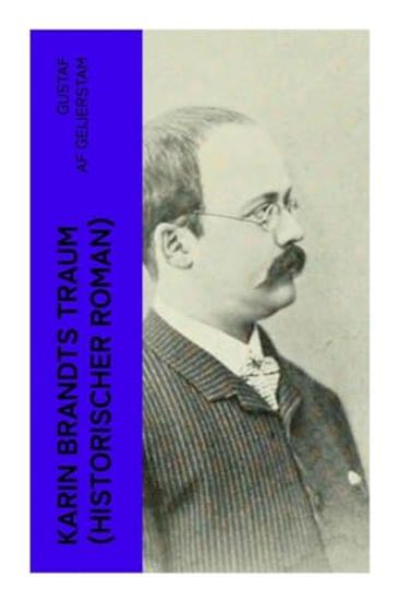 Karin Brandts Traum (Historischer Roman)