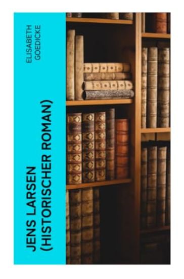 Jens Larsen (Historischer Roman)