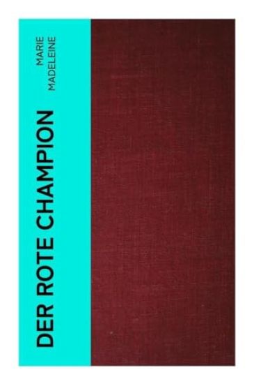 Der rote Champion