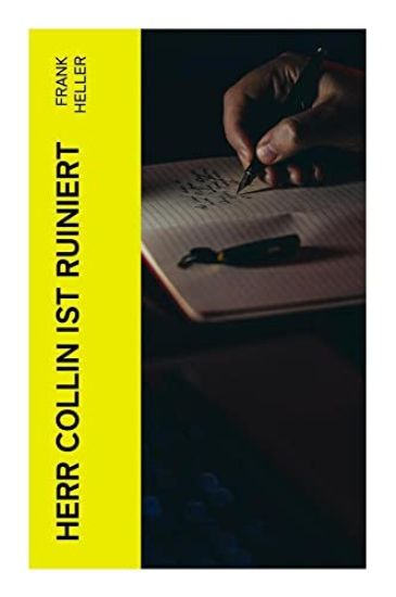 Herr Collin ist ruiniert