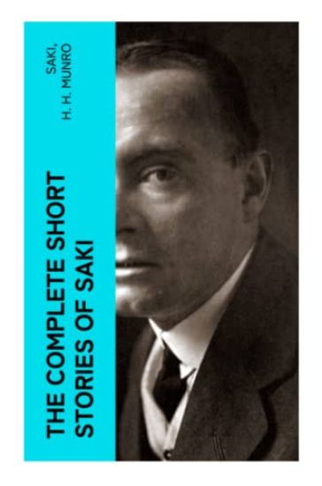 The Complete Short Stories of Saki