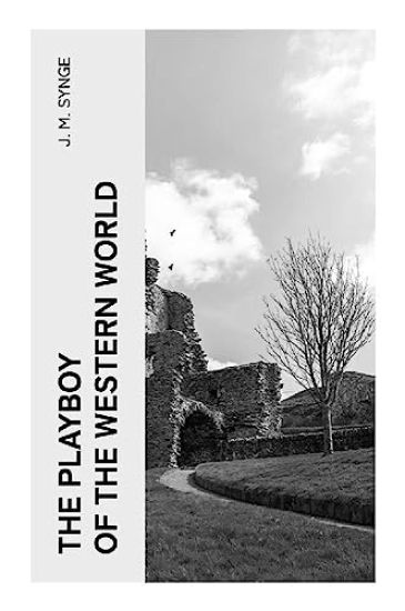 The Playboy of the Western World