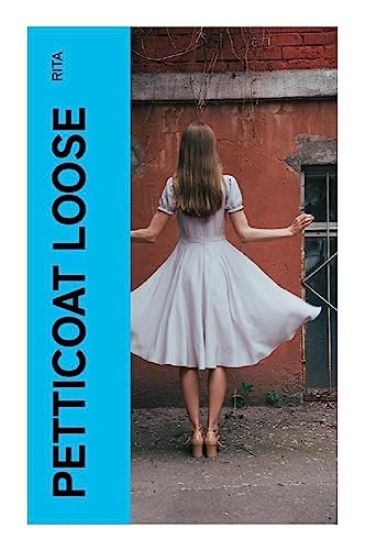 Petticoat Loose