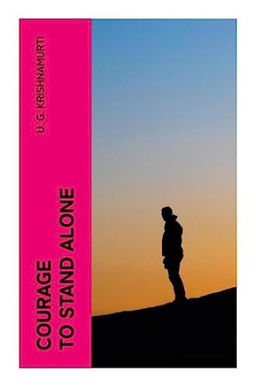 Kansikuva: Courage to Stand Alone