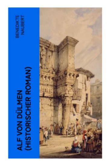 Alf von Dülmen (Historischer Roman)