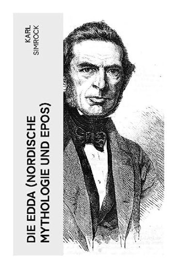 Die Edda (Nordische Mythologie und Epos)