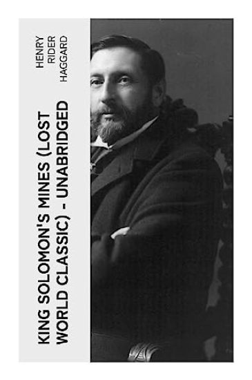 King Solomon's Mines (Lost World Classic) - Unabridged