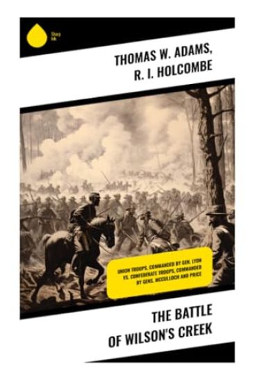 The Battle of Wilson's Creek