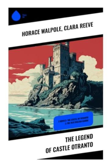 The Legend of Castle Otranto