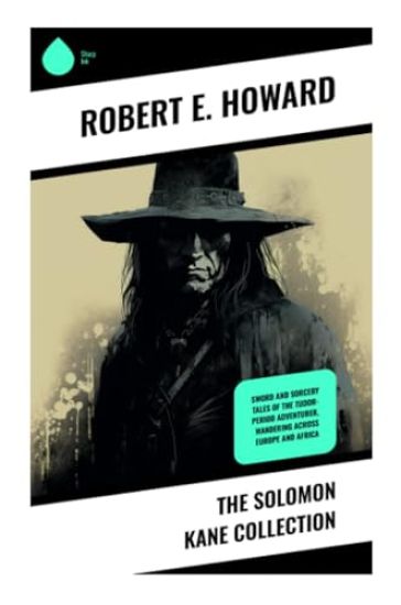 The Solomon Kane Collection