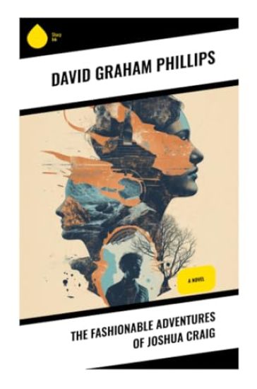 The Fashionable Adventures of Joshua Craig