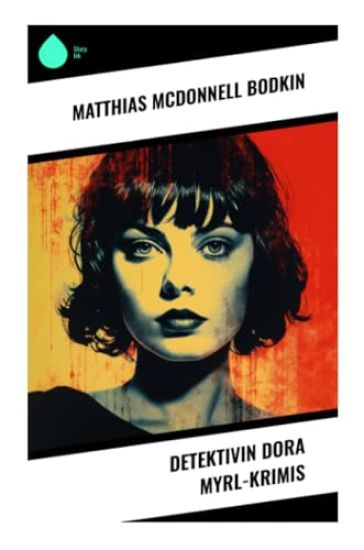 Detektivin Dora Myrl-Krimis