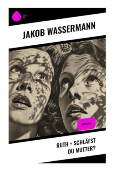 Ruth + Schläfst du Mutter?