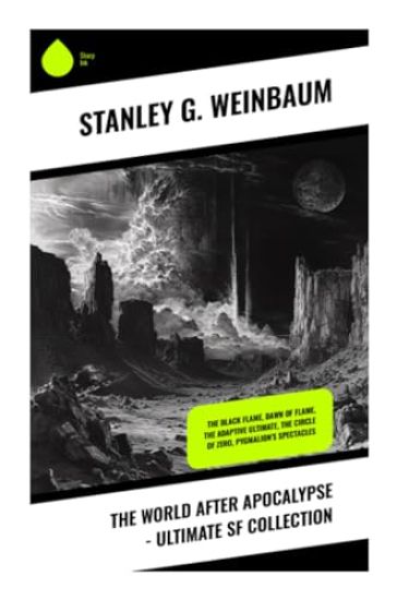 The World After Apocalypse - Ultimate SF Collection