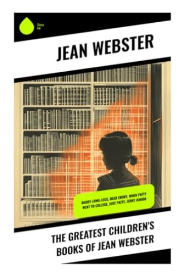 The Greatest Children's Books of Jean Webster