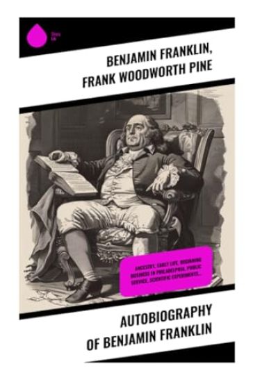 Autobiography of Benjamin Franklin