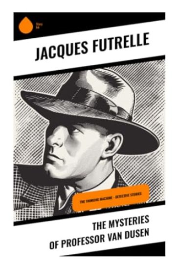 The Mysteries of Professor Van Dusen