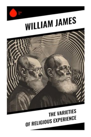 The Varieties of Religious Experience