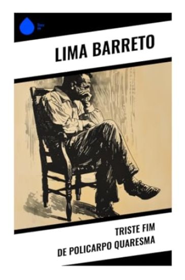 Triste Fim de Policarpo Quaresma