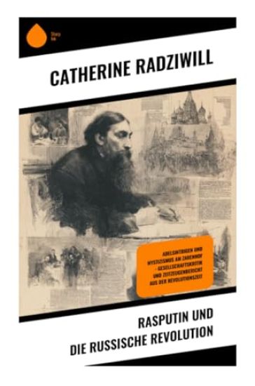 Rasputin und die Russische Revolution