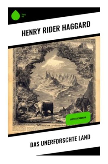 Das unerforschte Land