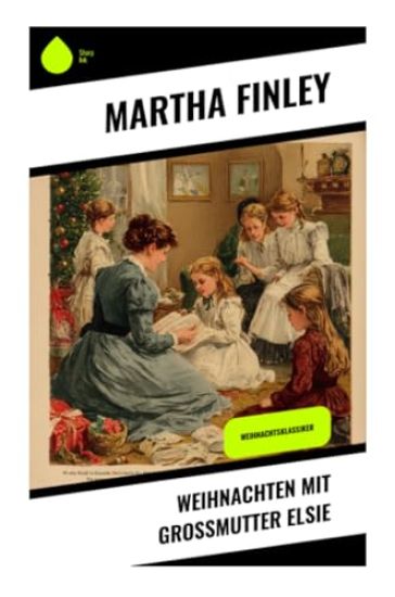 Weihnachten mit Großmutter Elsie