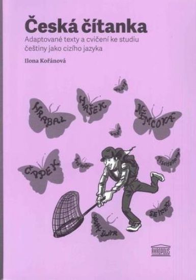 Ceska Citanka / Czech Reader for English Speakers