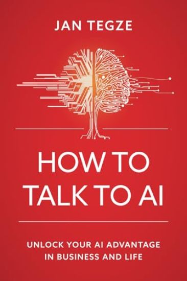 How to Talk to AI