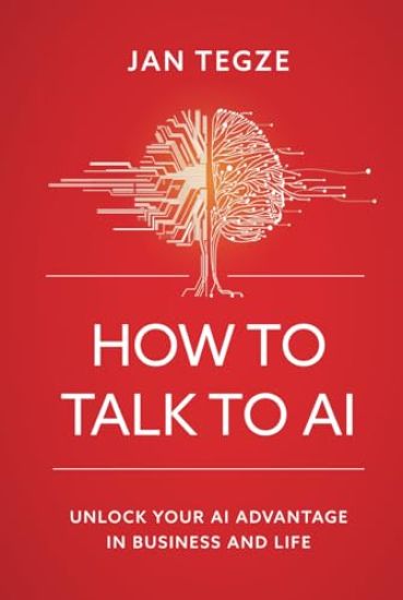 How to Talk to AI