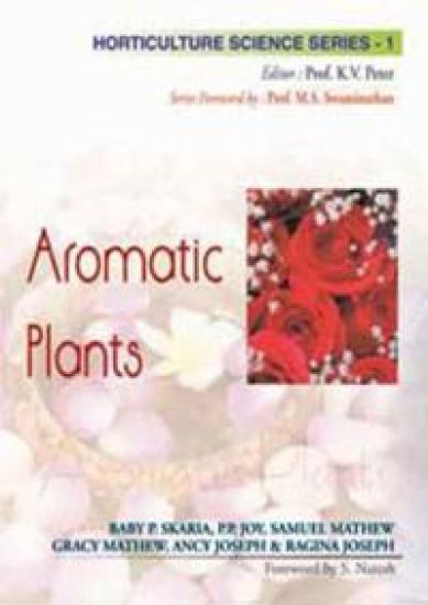 Aromatic Plants: Vol.01. Horticulture Science Series