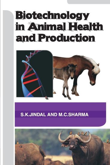 Biotechnology in Animal Health and Production