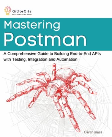 Mastering Postman (Edition1)