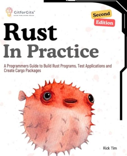 Rust In Practice (Edition2)