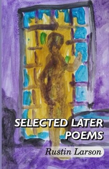 SELECTED LATER POEMS
