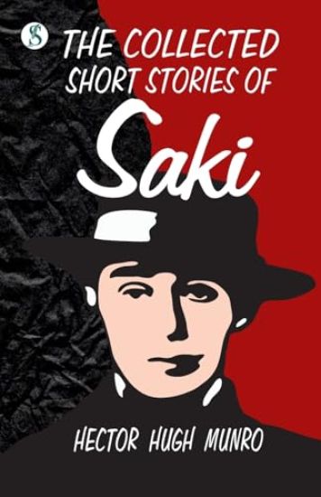 The Collected short Stories of Saki (Edition1st)