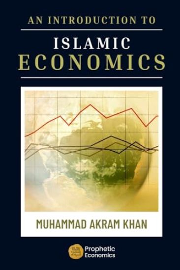 An Introduction to Islamic Economics