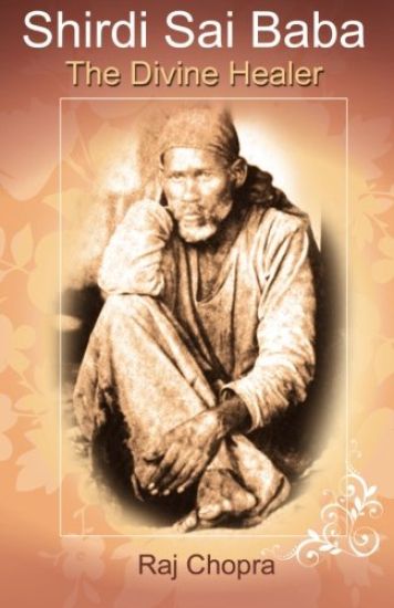 Shirdi Sai Baba: The divine Healer