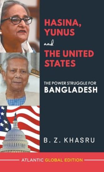 Hasina, Yunus and the United States