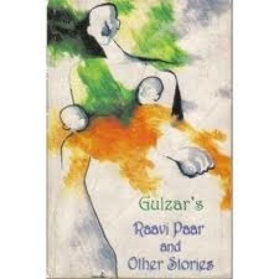 Gulzar'S Raavi Paar and Other Stories
