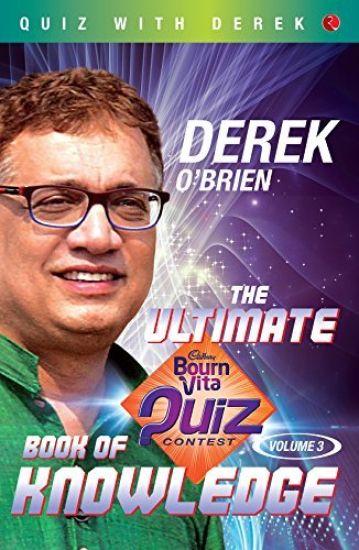 The Ultimate Bournvita Quiz Contest Book of Knowledge 3