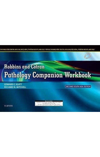 Robbins and Cotran Pathology Companion Workbook: Second South Asia Edition