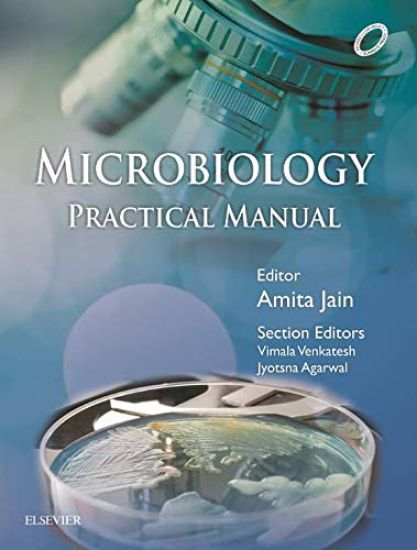 Microbiology Practical Manual, 1st Edition