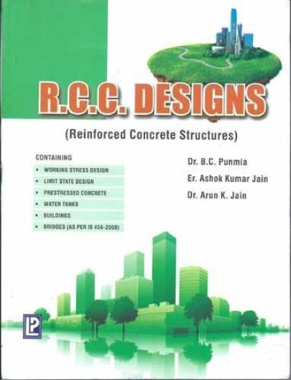 R.C.C. Designs (Reinforced Concrete Structures)