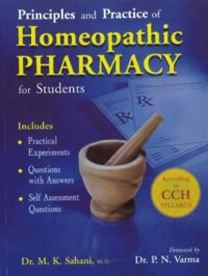 PrinciplesPractice of Homeopathic Pharmacy for Students