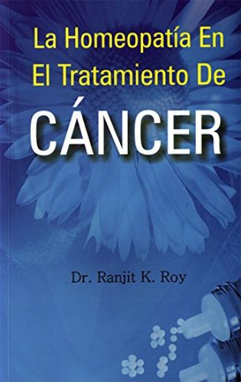 La Homeopatía en El Tratamiento de Cáncer
